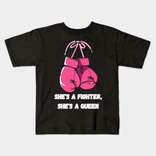 She's fighter, she's a queen Kids T-Shirt